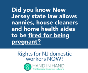 Graphic: Did you know New Jersey state law allows nannies, house cleaners and home health aides to be fired for being pregnant?